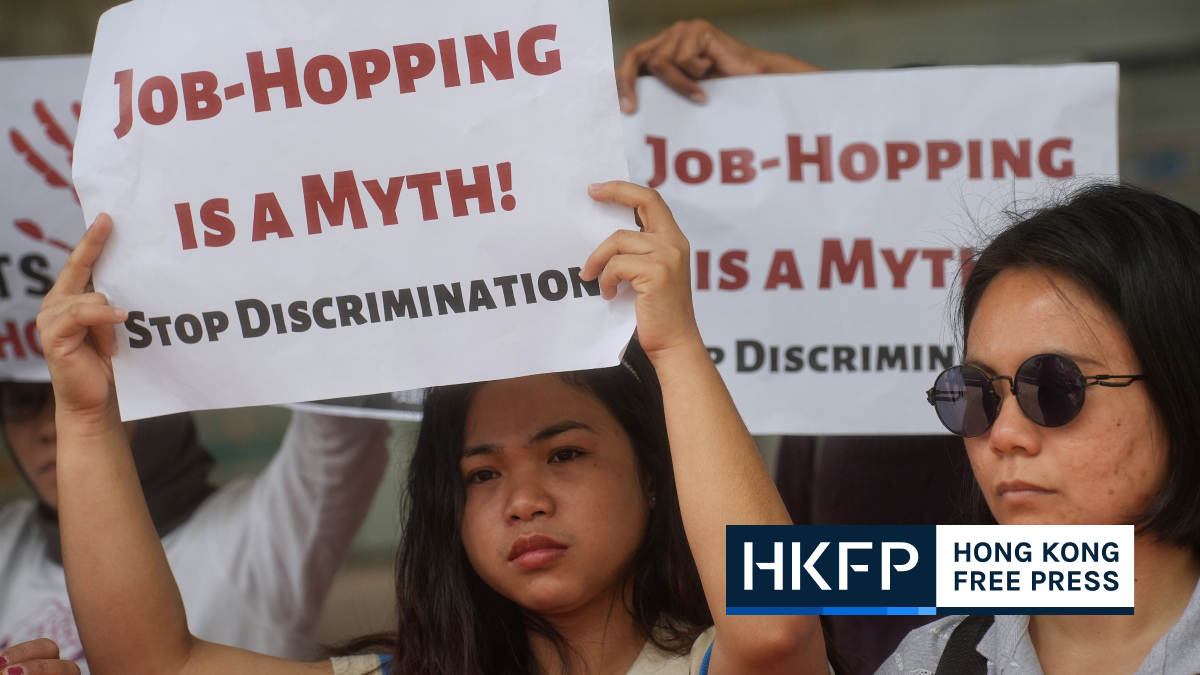 Changing jobs a ‘human right,’ domestic workers say as Hong Kong ramps up crackdown on ‘job hopping’