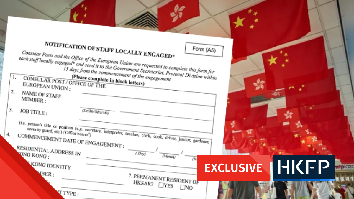 EXCLUSIVE: Beijing demands consulates in Hong Kong submit data of all locally-employed staff